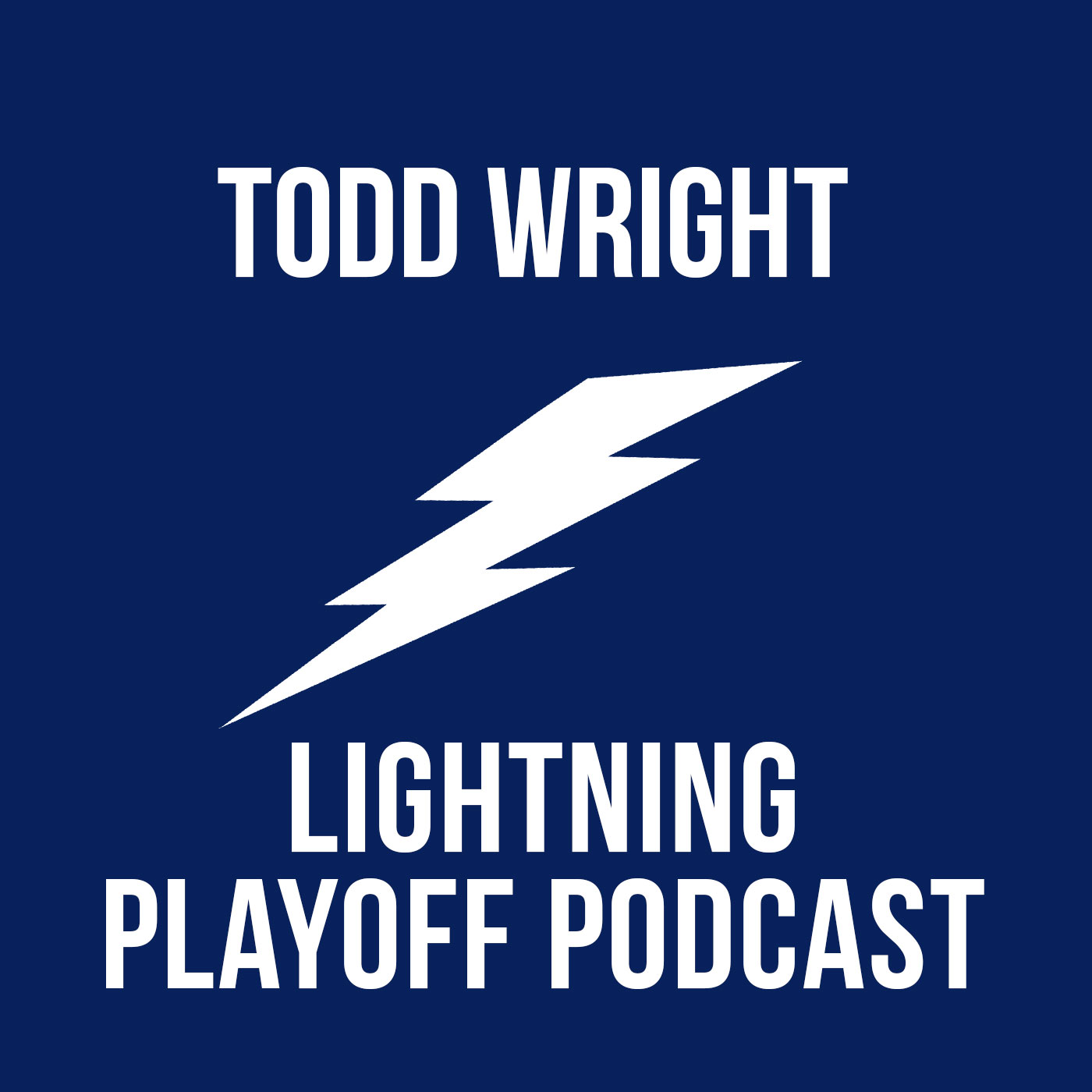 Todd Wright Lightning Playoff Podcast - TAMPA WIN CUP- Via JoeBucsFan.com