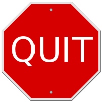 quit